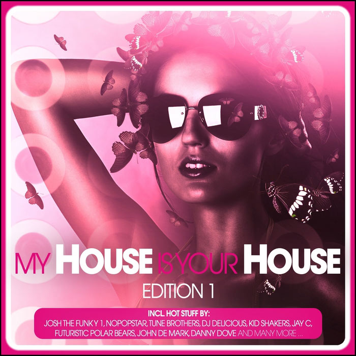 My House Is Your House (Edition 1) [2012]