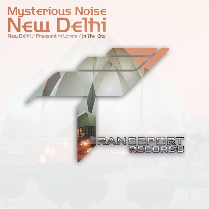 Mysterious Noise - New Delhi EP [2014]