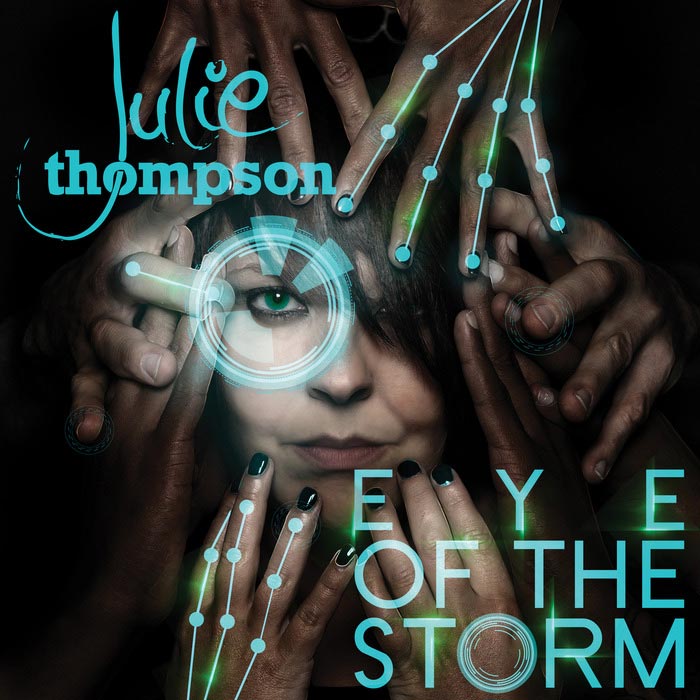 Julie Thompson - Eye of the Storm [2015]