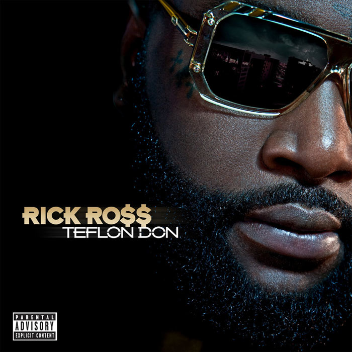Rick Ross - Teflon Don [2010]
