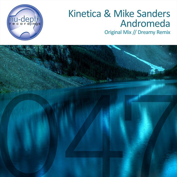 Kinetica & Mike Sanders - Andromeda [2015]