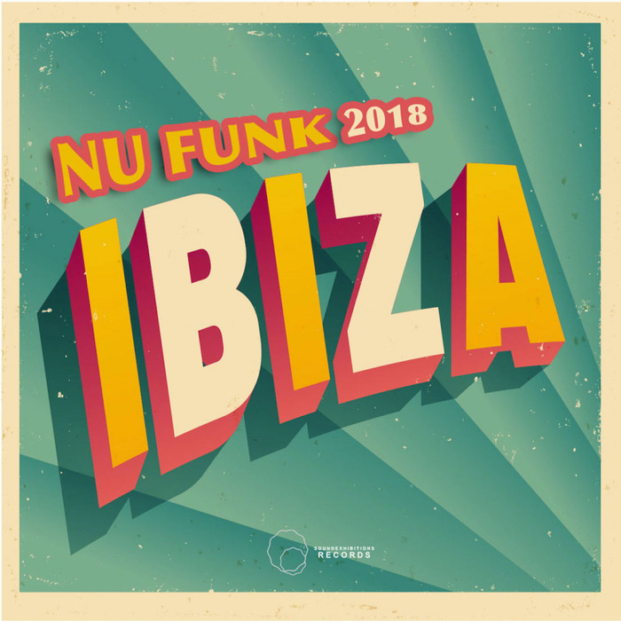 Ibiza 2018 Nu Funk [2018]