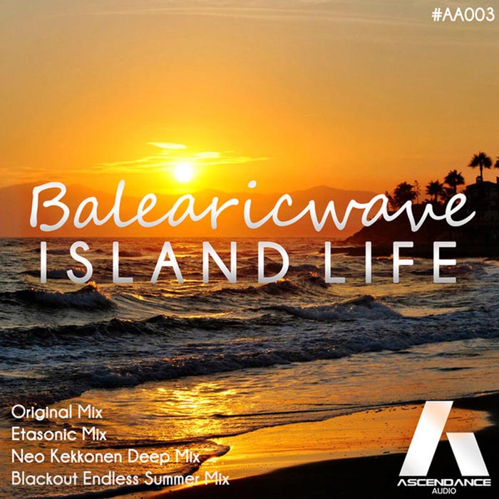 Balearicwave - Island Life [2015]