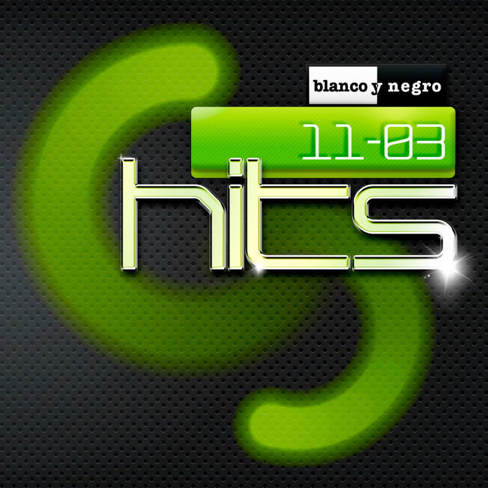 Blanco Y Negro Hits 11 03 [2011]