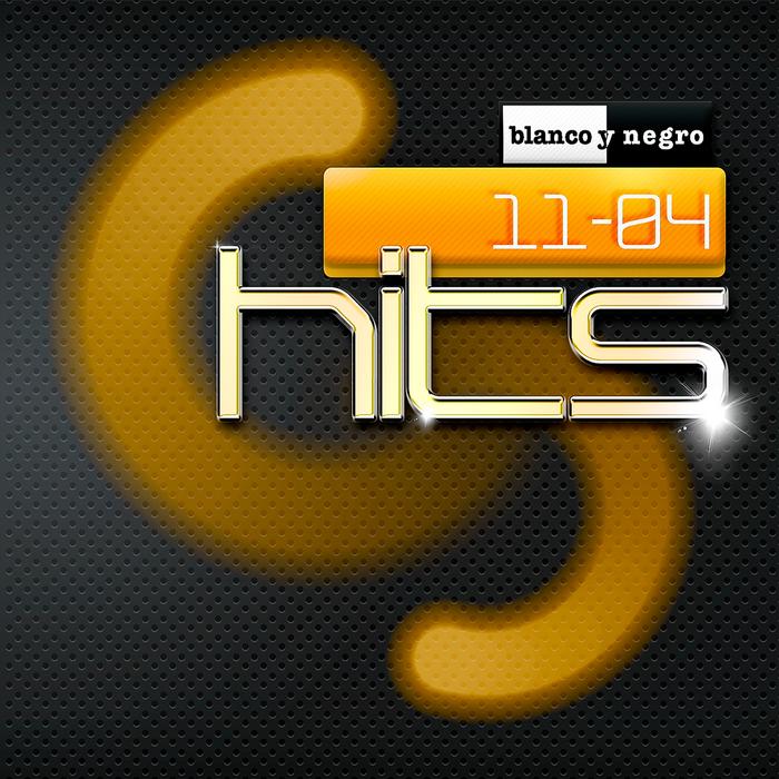 Blanco Y Negro Hits 11 04 [2011]