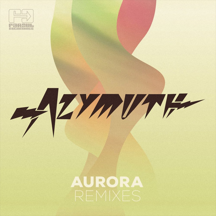 Azymuth - Aurora (Remixes) [2013]