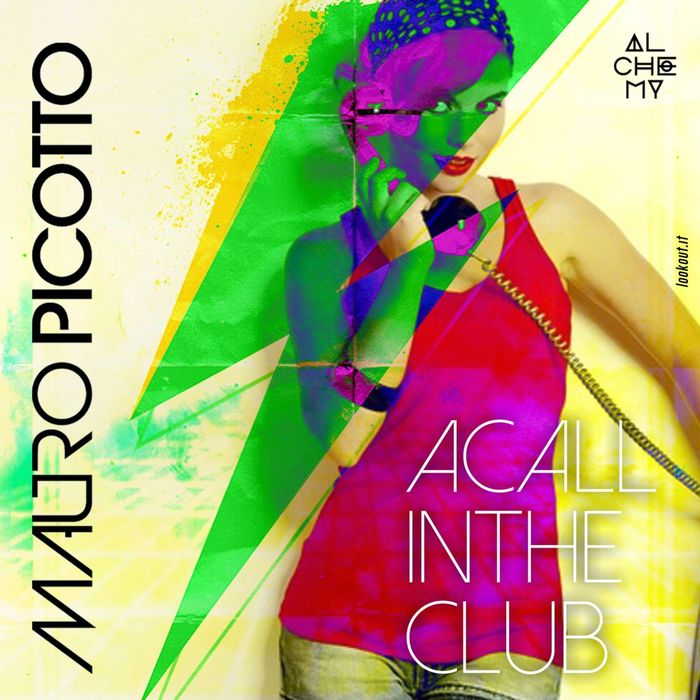 Mauro Picotto - A Call In The Club [2017]