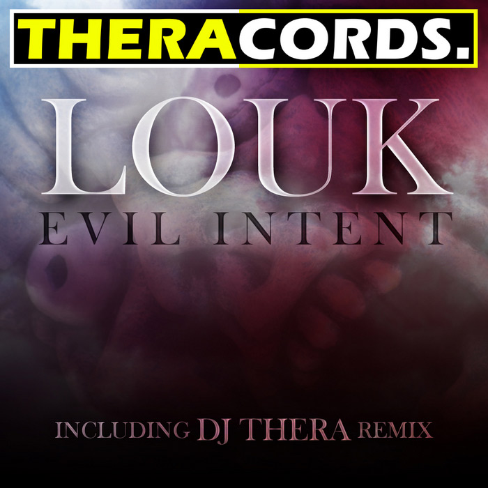 Louk - Evil Intent [2010]