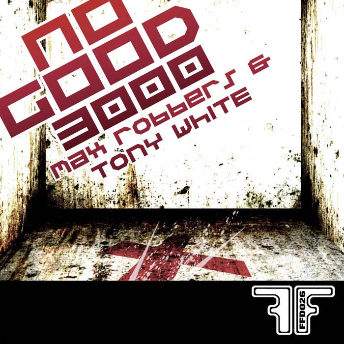 Max Robbers vs Tony White - No Good 3000 [2011]