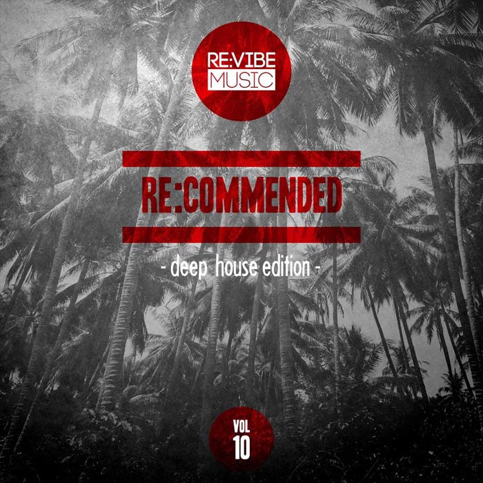 Re:Commended - Deep House Edition (Vol. 10) [2017]