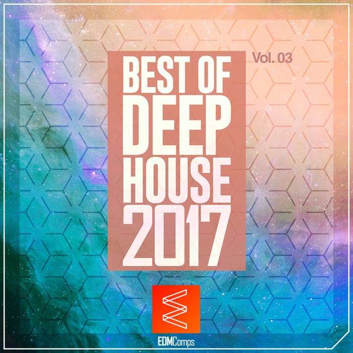Best Of Deep House 2017 (Vol. 03) [2017]