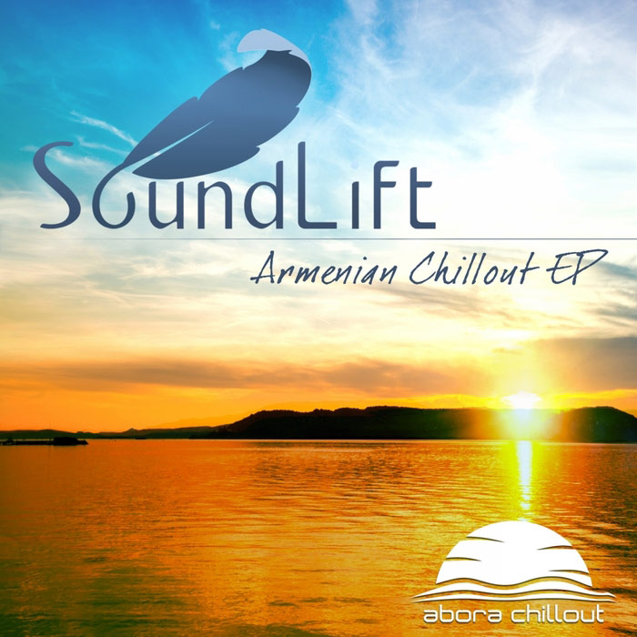 SoundLift - Armenian Chillout EP [2013]