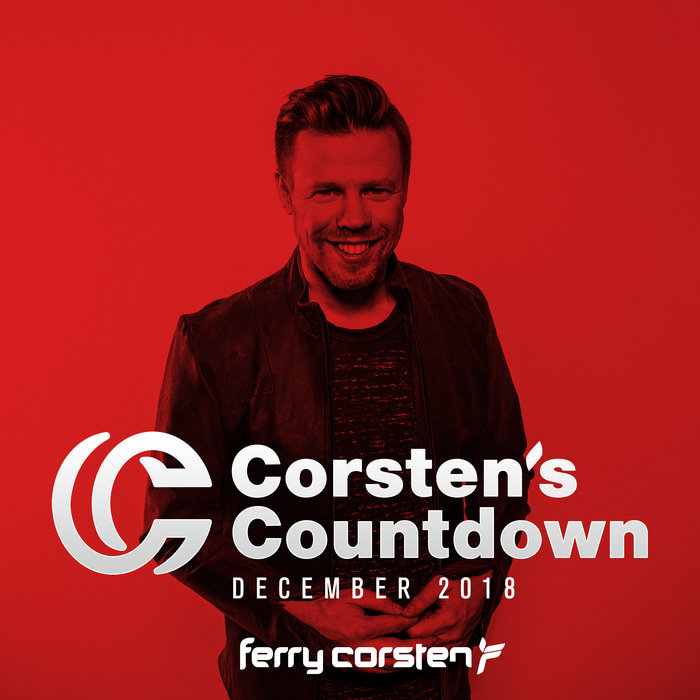 Ferry Corsten presents Corsten's Countdown (December 2018) [2018]