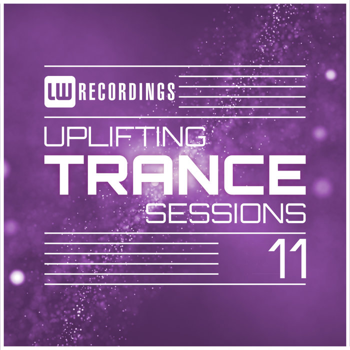Uplifting Trance Sessions (Vol. 11) [2018]