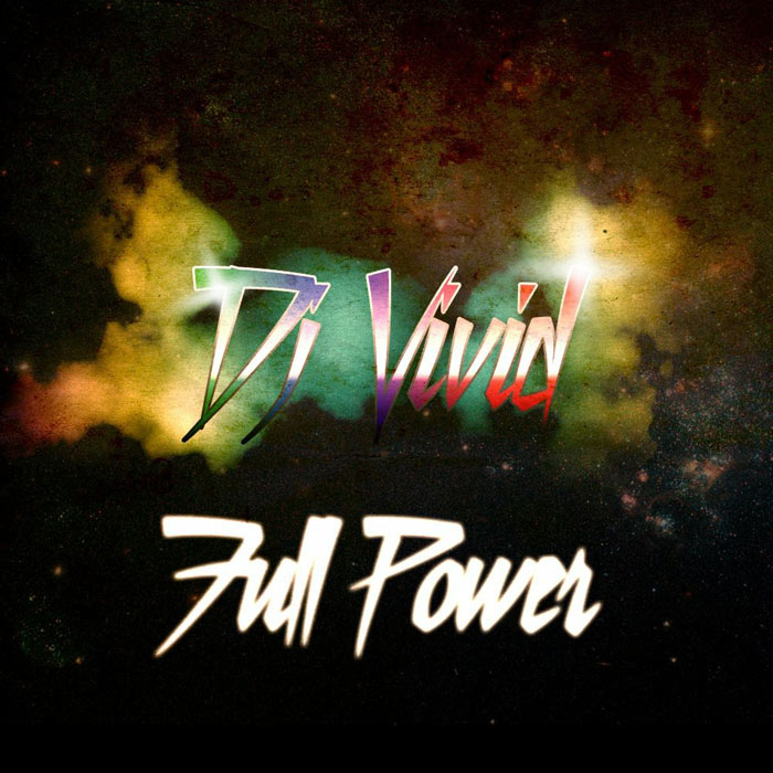 Dj Vivid - Full Power [2010]