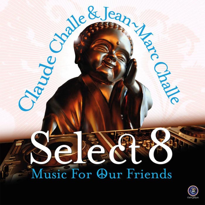 Select VIII (Hosted By Claude Challe & Jean-Marc Challe) [2015]
