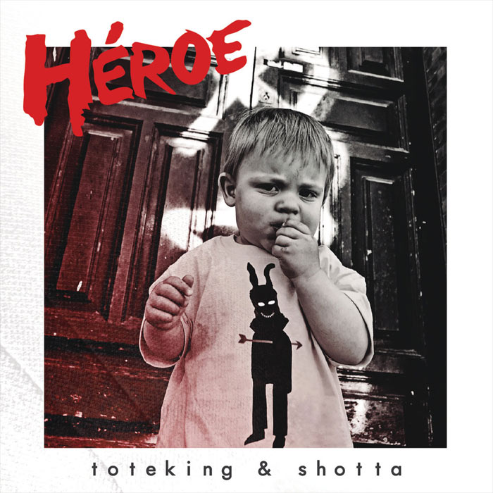 Toteking & Shotta - Heroe [2012]