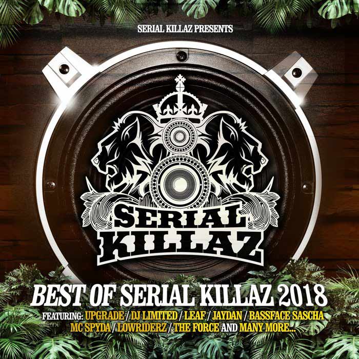 Best of Serial Killaz 2018 [2019]