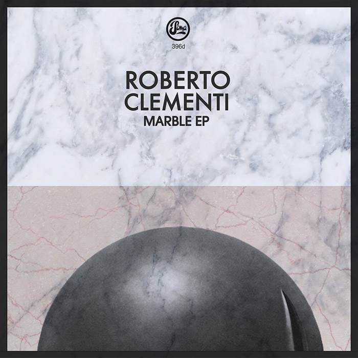 Roberto Clementi - Marble EP [2014]