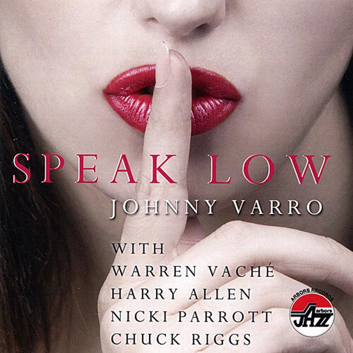Johnny Varro - Speak Low [2011]