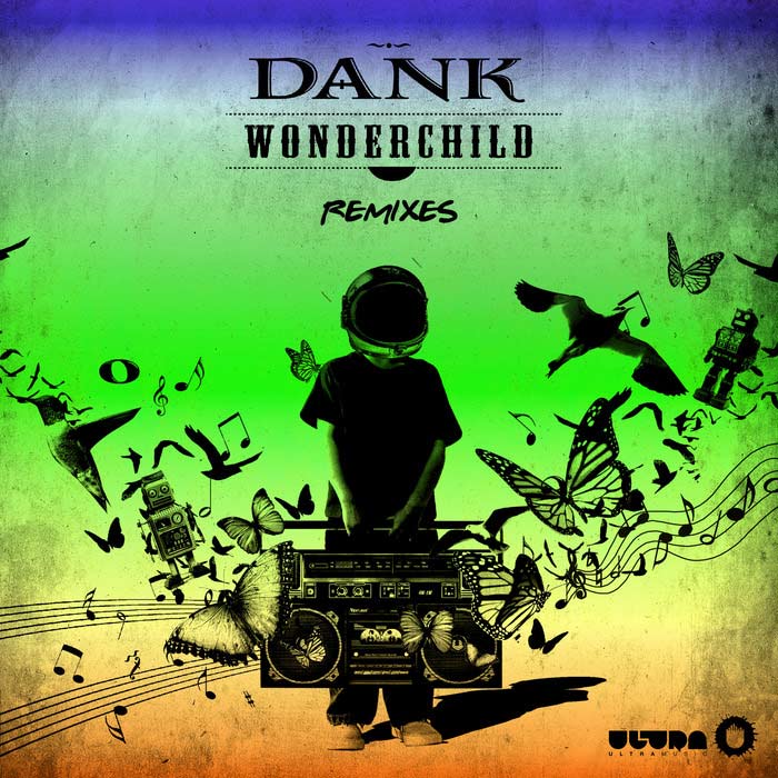 Dank - Wonder Child [2014]
