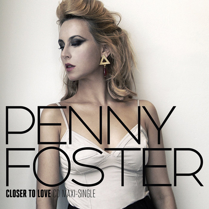 Penny Foster - Closer To Love EP [2010]