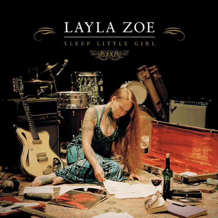 Layla Zoe - Sleep Little Girl [2011]