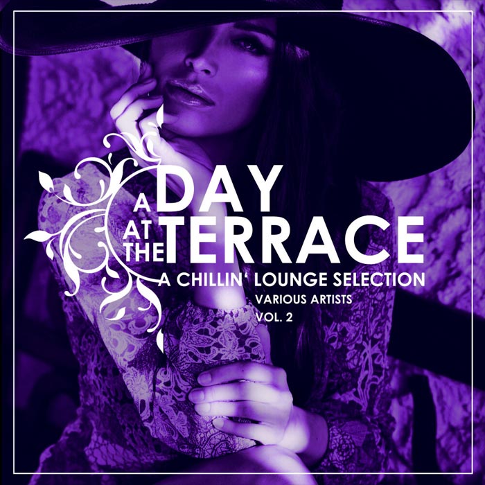 A Day At The Terrace (A Chillin' Lounge Selection) Vol. 2 [2019]