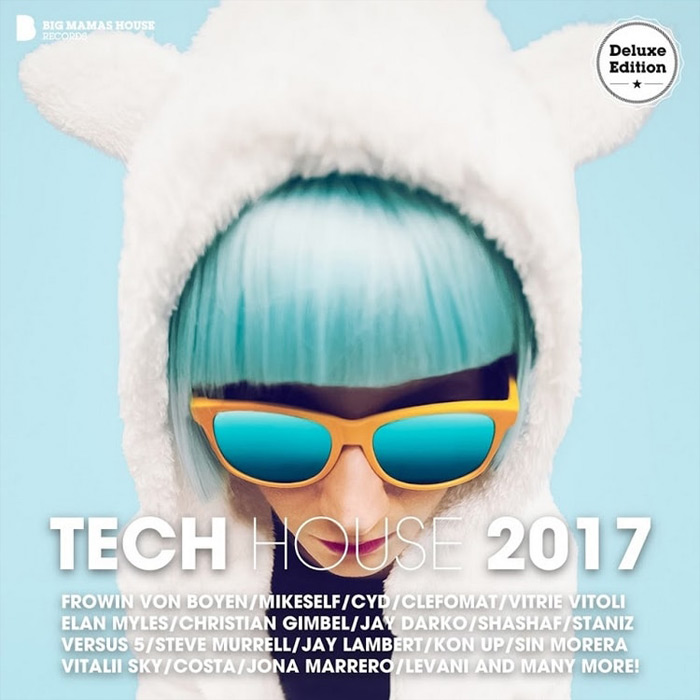 Tech House 2017 (Deluxe Version) [2017]