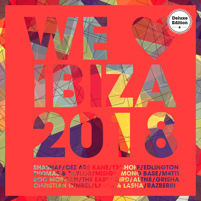 We Love Ibiza 2018 (Deluxe Version) [2018]