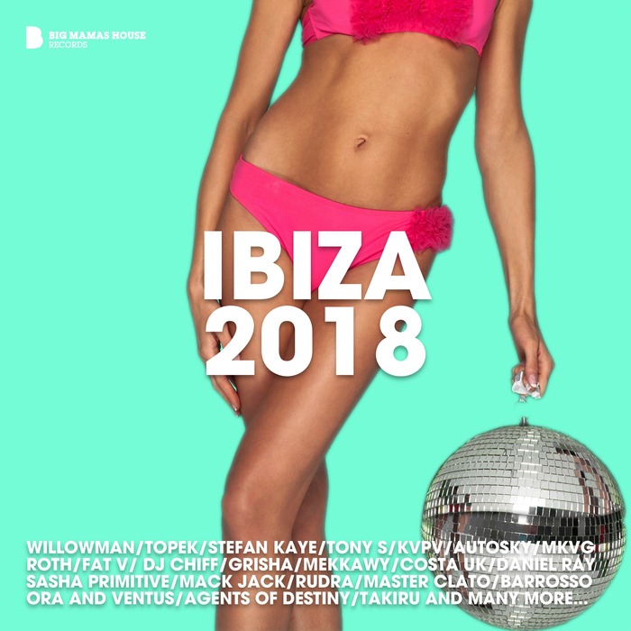 Ibiza 2018 (unmixed tracks) [2018]
