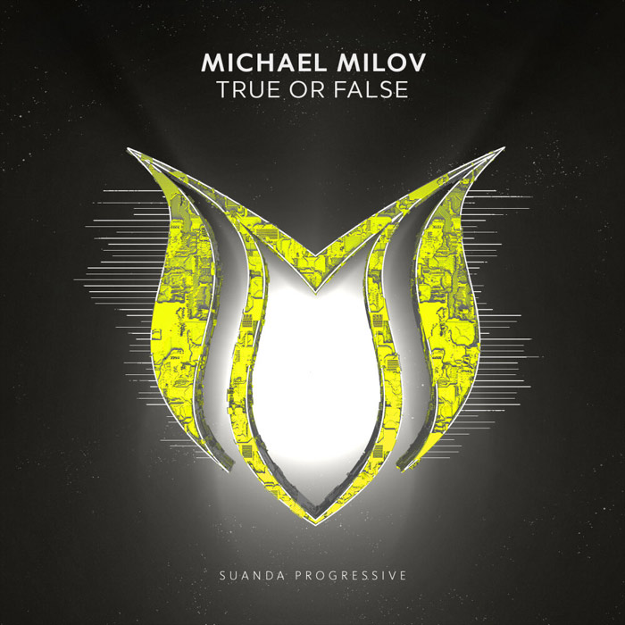 Michael Milov - True Or False (extended mix)