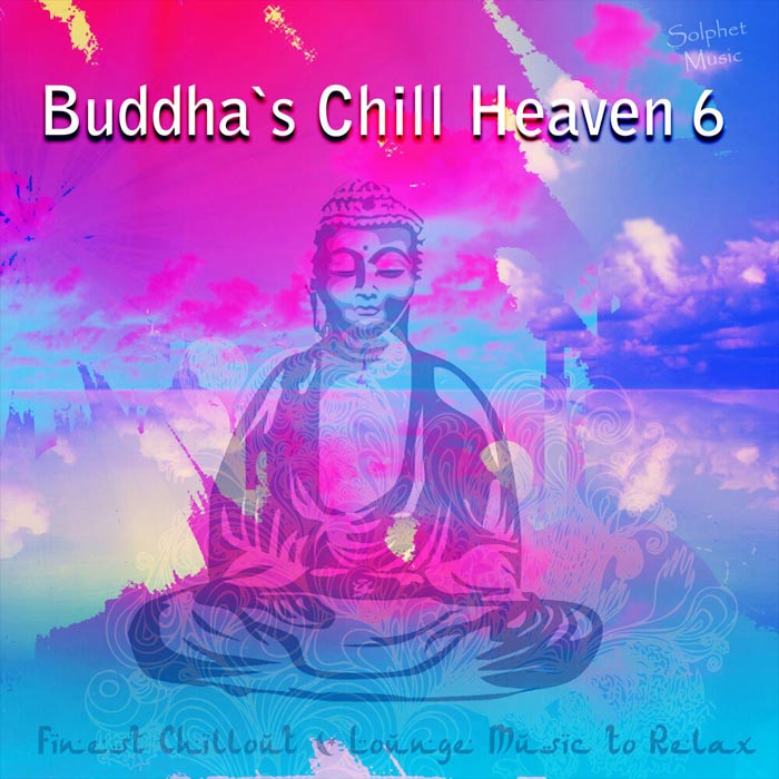 Buddha's Chill Heaven 6 [2018]