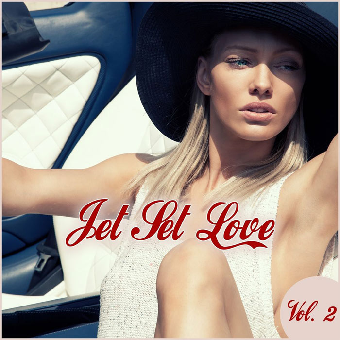 Jet Set Love (Vol. 2) [2013]