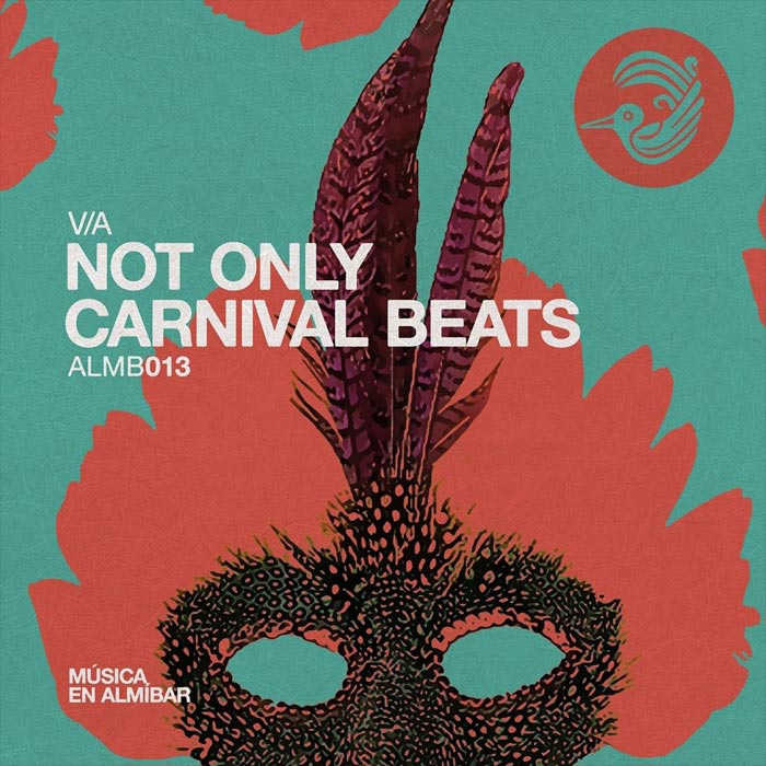 Not Only Carnival Beats [2013]