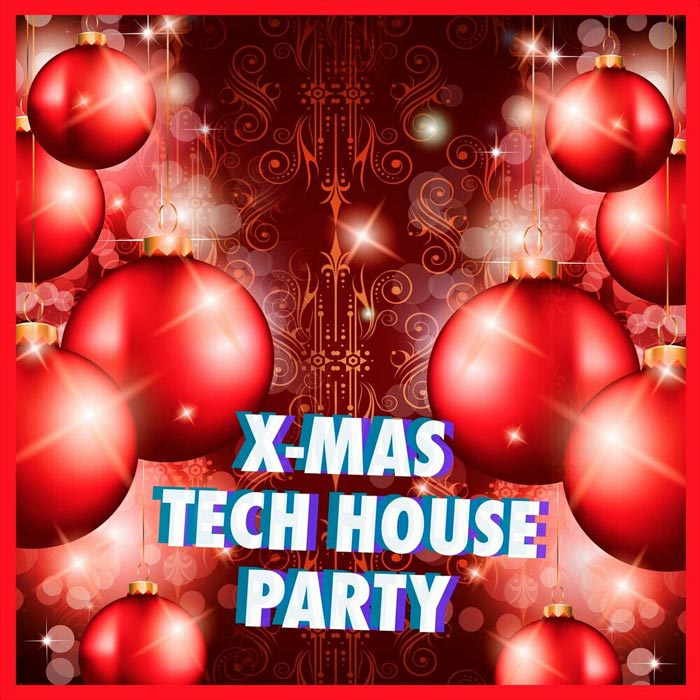 X-Mas Tech House Party