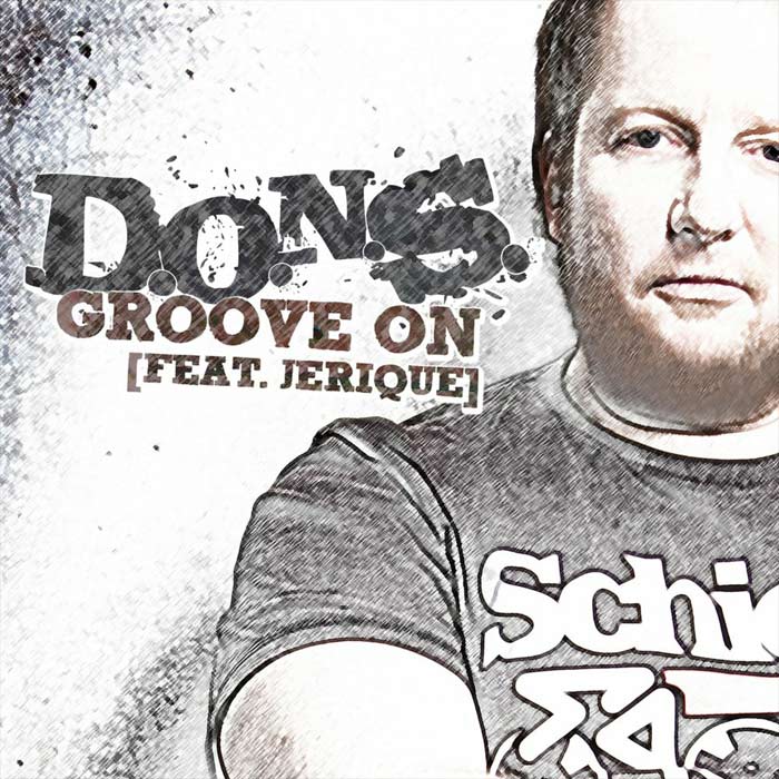 D.O.N.S. feat. Jerique - Groove On (Club Mix)