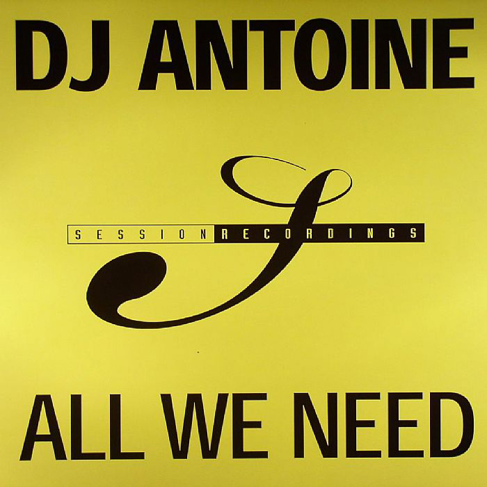 DJ Antoine - All We Need (Yoko's Bass Praise mix)