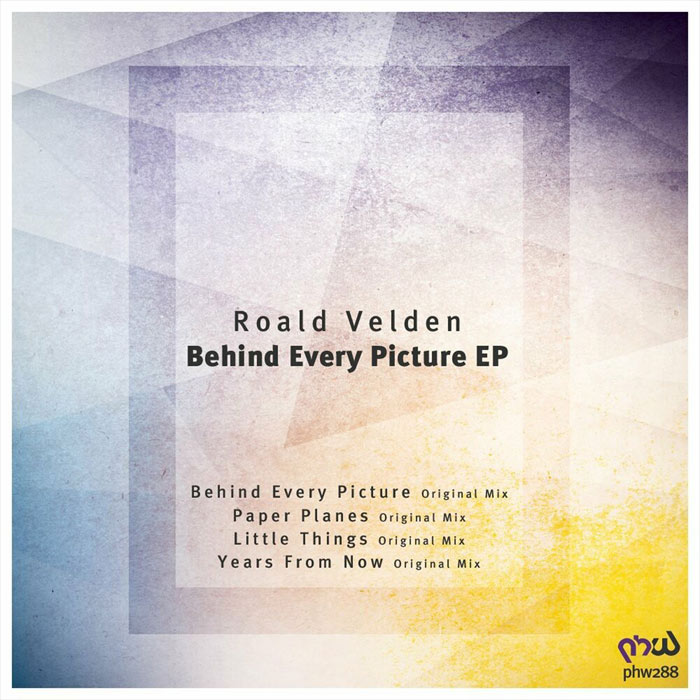Roald Velden - Behind Every Picture [2017]