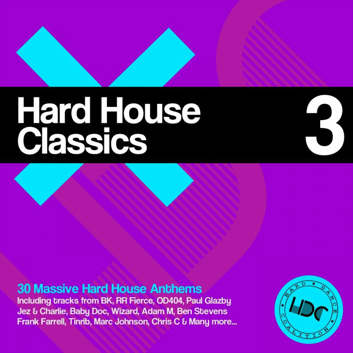 Hard House Classics (Vol. 3) [2017]
