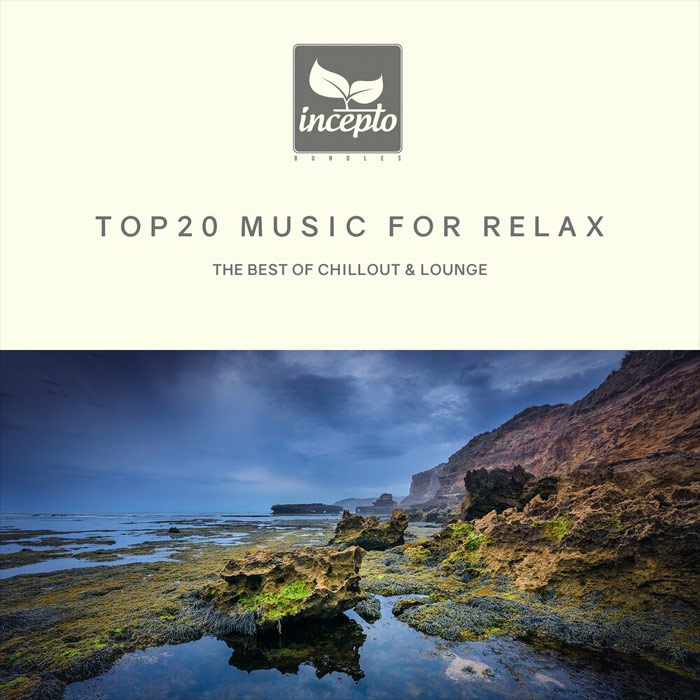 Top 20 Music For Relax [2019]