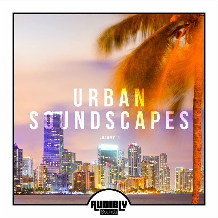 Urban Soundscapes (Vol. 1) [2018]