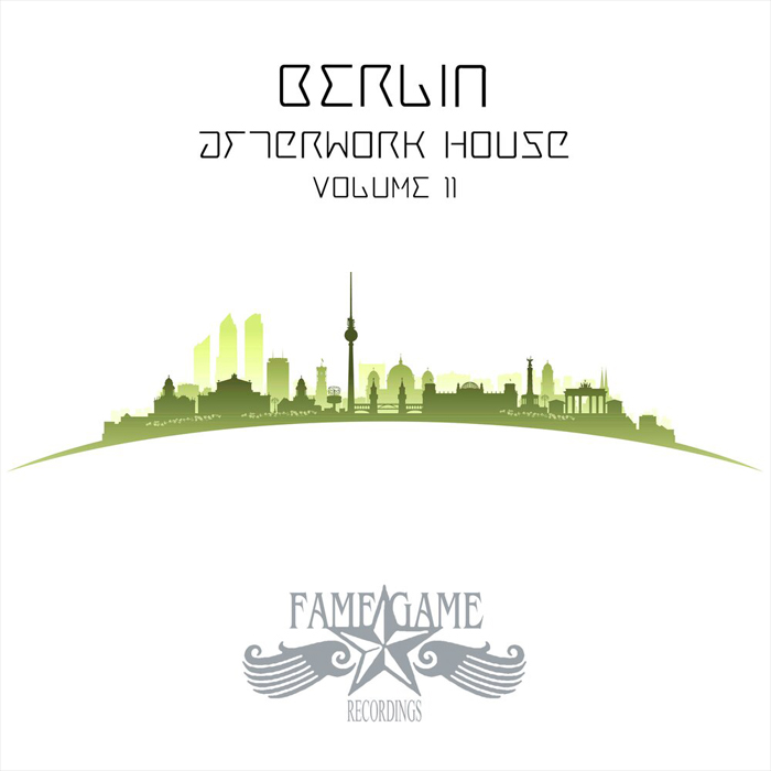 Berlin Afterwork House (Vol. 11)