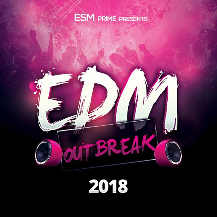 EDM Outbreak 2018 [2018]