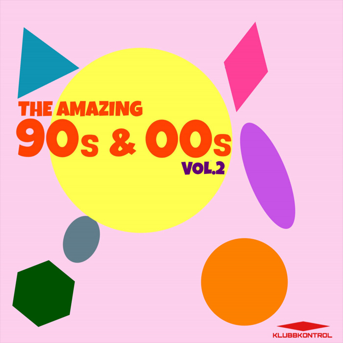The Amazing 90's & 00's (Vol. 2)