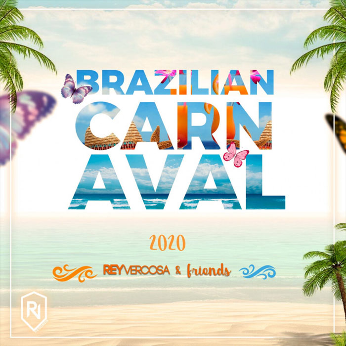 Brazilian Summer 2020 - Rey Vercosa & Friends [2020]