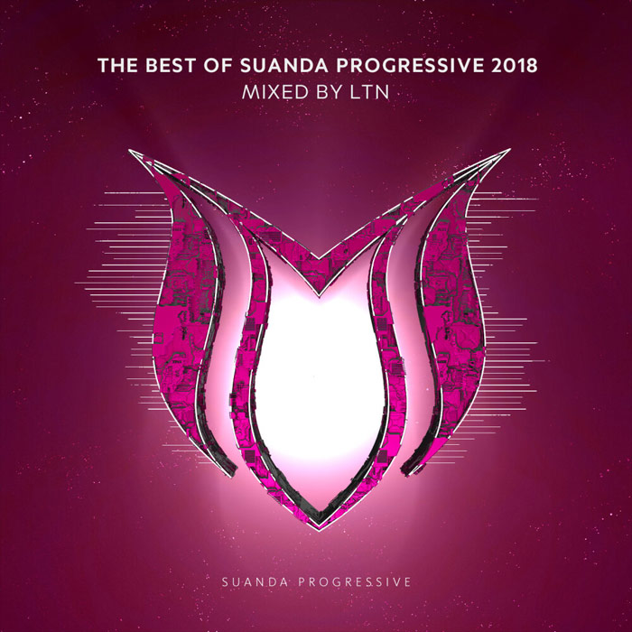 The Best of Suanda Progressive 2018 (Mixed By LTN) [2018]