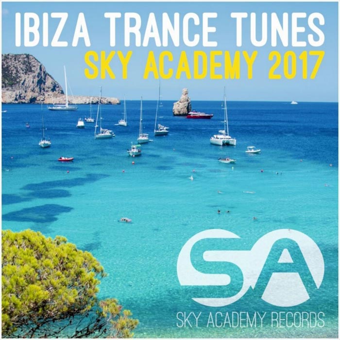 Ibiza Trance Tunes Sky Academy 2017 [2017]