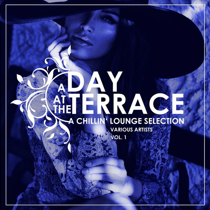 A Day At The Terrace (A Chillin Lounge Selection) Vol. 1 [2019]