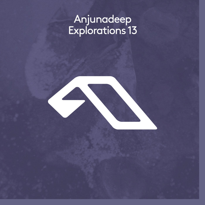Anjunadeep: Explorations 13 [2020]